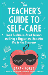 Teacher's Guide to Self-Care