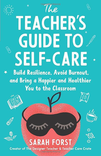 Teacher's Guide to Self-Care