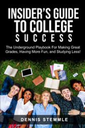 Insider's Guide To College Success