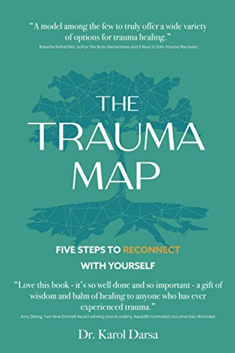 Trauma Map: Five Steps to Reconnect With Yourself