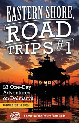 Eastern Shore Road Trips Volume 1
