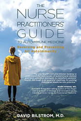 Nurse Practitioners' Guide to Autoimmune Medicine