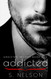 Addicted