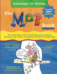 M.O.P. Book: Anthology Edition: The Proven Way to STOP Bedwetting