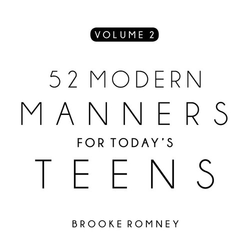 52 Modern Manners for Today's Teens (2)