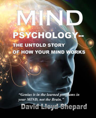 MIND: PSYCHOLOGY--The Untold Story...