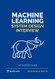Machine Learning System Design Interview