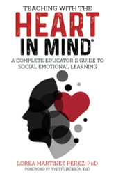 Teaching with the HEART in Mind