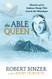 Able Queen: Memoirs of an Indiana Hump Pilot Lost