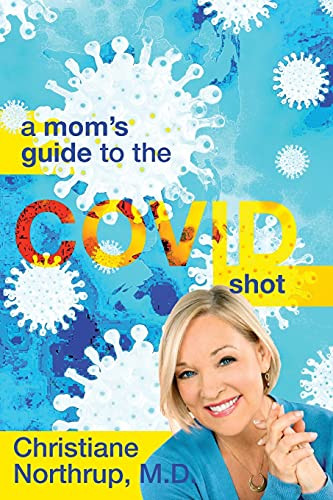 Mom's Guide to the COVID Shot