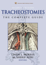 Tracheostomies The Complete Guide