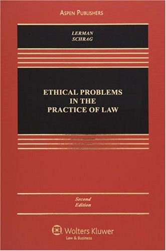 Ethical Problems In The Practice Of Law