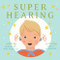 Super Hearing