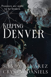 Keeping Denver