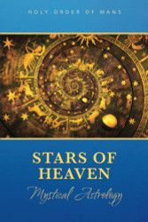 Stars of Heaven: Mystical Astrology