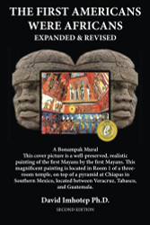 First Americans Were Africans: Expanded and Revised