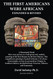 First Americans Were Africans: Expanded and Revised