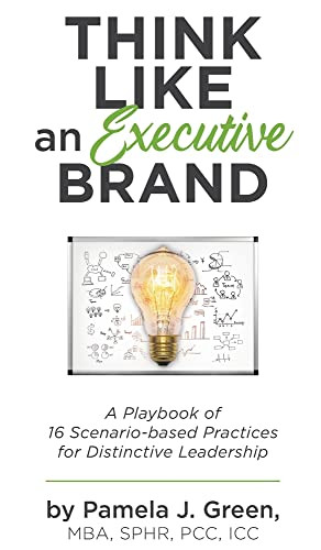 Think Like an Executive Brand