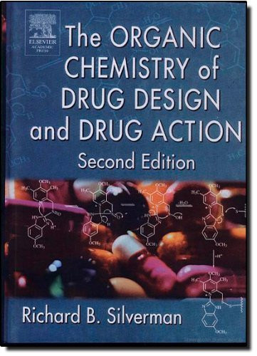 Organic Chemistry Of Drug Design And Drug Action