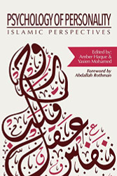 Psychology of Personality: Islamic Perspectives