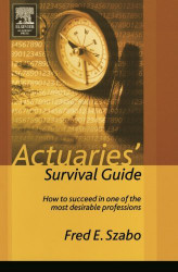 Actuaries' Survival Guide