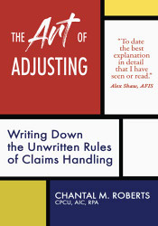 Art of Adjusting: Writing Down the Unwritten Rules of Claims