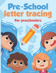 Pre-School Letter Tracing For Preschoolers