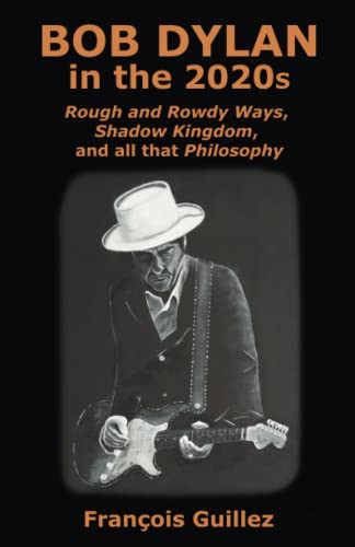Bob Dylan in the 2020s