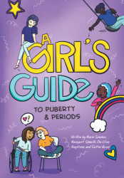 The Girls' Guide to Growing Up by Anita Naik - Ages 8-10 - Paperback