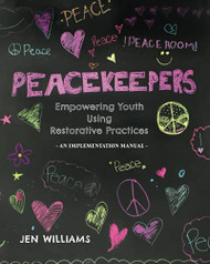 Peacekeepers: An Implementation Manual for Empowering Youth Using