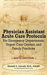 Physician Assistant Acute Care Protocols