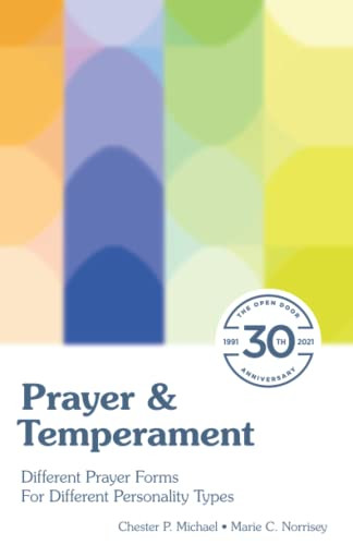 Prayer & Temperament: Different Prayer Forms for Different Personality