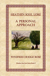 Heathen Soul Lore: A Personal Approach
