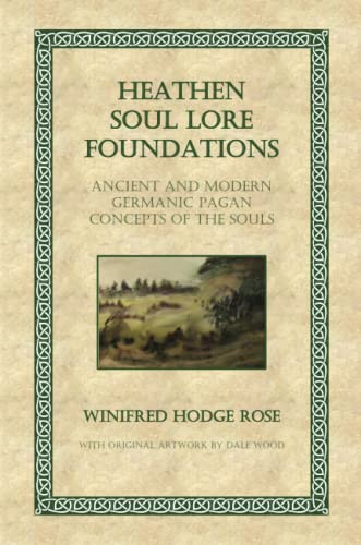 Heathen Soul Lore Foundations