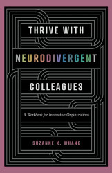 Thrive With Neurodivergent Colleagues