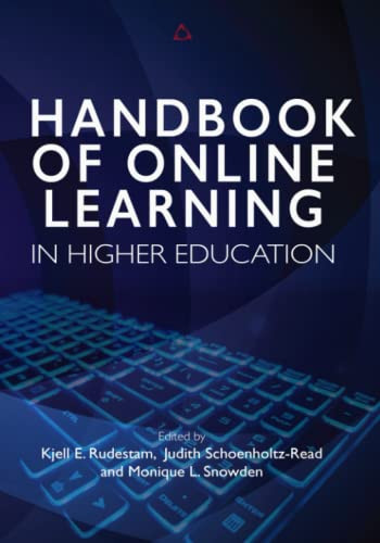Handbook of Online Learning in Higher Education
