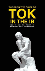 Definitive Guide to Tok in the Ib