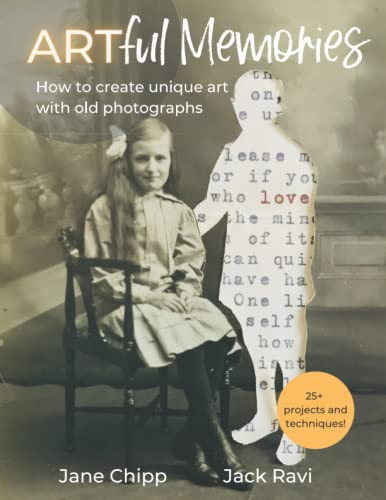 Artful Memories: How to create unique art with old photographs - 25