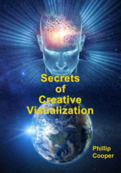 Secrets of Creative Visualization