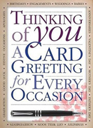 Thinking of You: A Card Greeting for Every Occasion