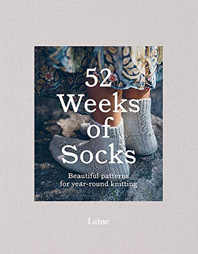 52 Weeks of Socks: Beautiful patterns for year-round knitting