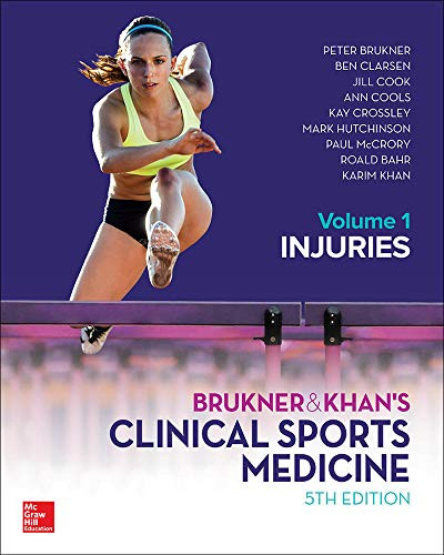 Brukner & Khan's Clinical Sports Medicine Revised: Injuries