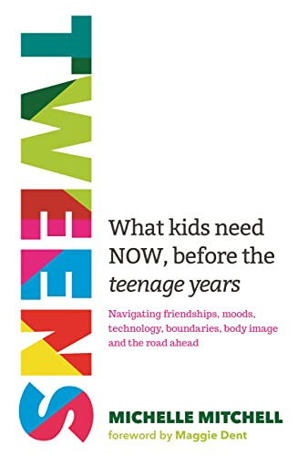 Tweens: What kids need now before the teenage years