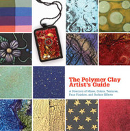 Polymer Clay Artist's Guide