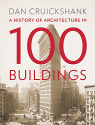 History of Architecture in 100 Buildings