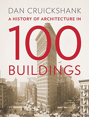 History of Architecture in 100 Buildings