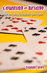 Counting at Bridge: The Easy Way to Improve Your Game