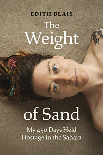 Weight of Sand: My 450 Days Held Hostage in the Sahara