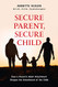 Secure Parent Secure Child