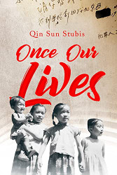 Once Our Lives (GWE Creative Non-Fiction)